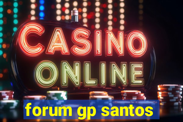 forum gp santos